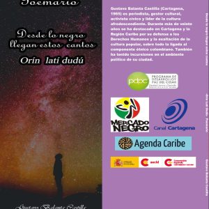 Poemario, Desde lo negro llegan estos cantos