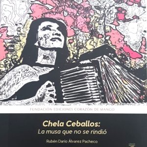 Chela Ceballos, la musa que no se rindió