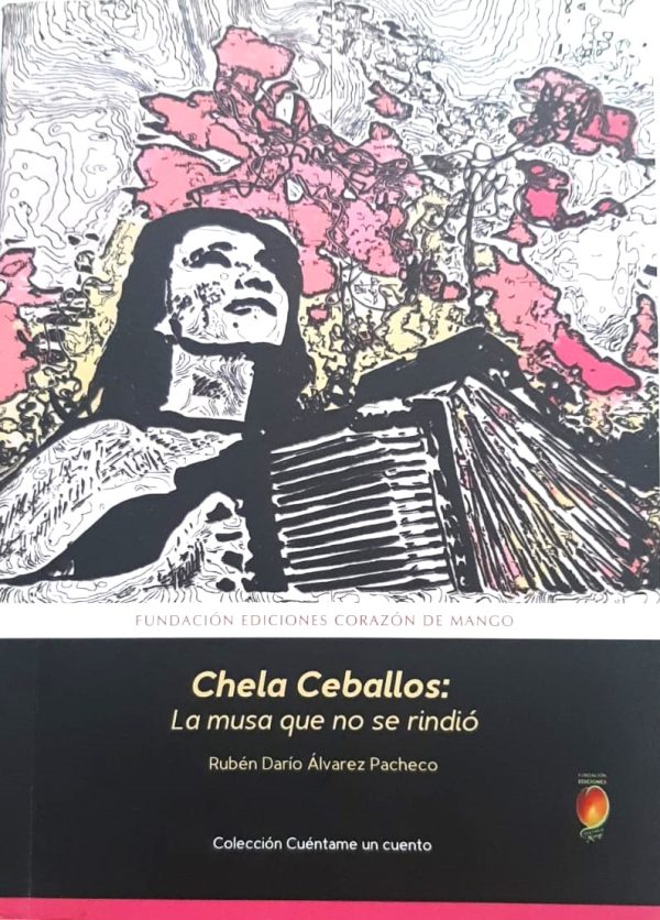 Chela Ceballos, la musa que no se rindió